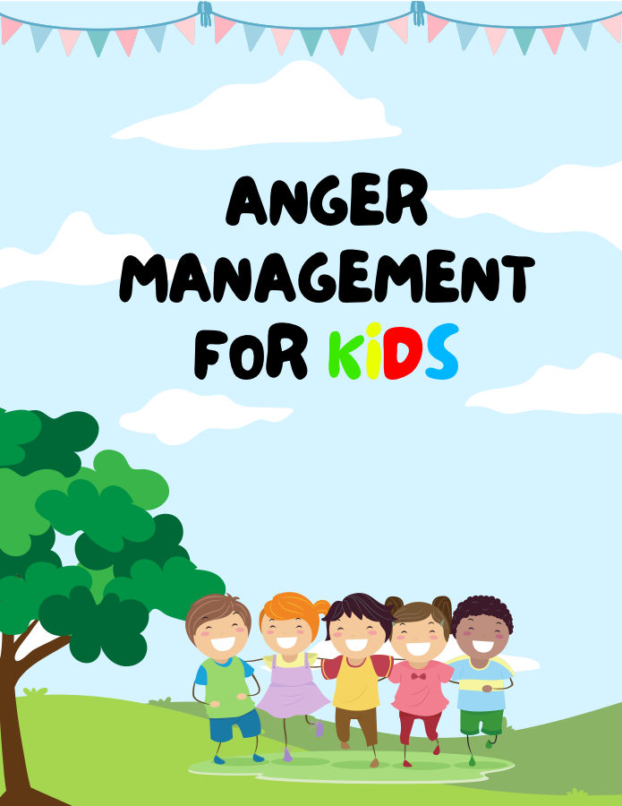 Anger Management for Kids